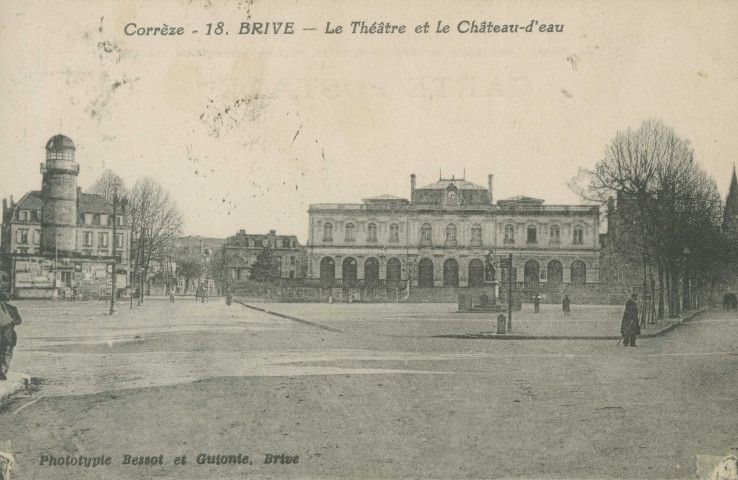 Brive-la-Gaillarde : "Corrèze. - 18. Brive - Le théâtre et le château-d'eau".