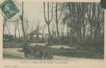 Brive-la-Gaillarde : "Brive. - Place du 14 Juillet. - Le kiosque.".