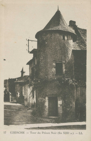 Uzerche : "17 Uzerche - Tour du Prince Noir (fin XIIIe s.).".