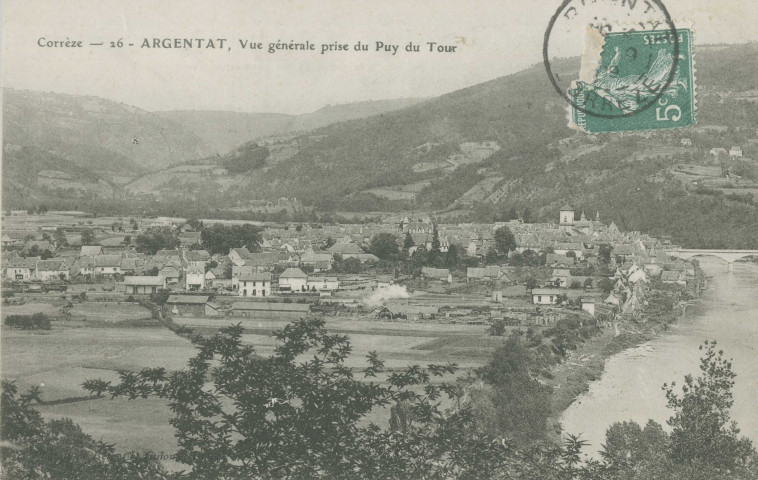 Argentat : "Corrèze - 26 - Argentat, Vue générale prise du Puy du Tour".