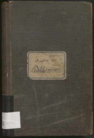 Délibérations du conseil municipal. 27 février 1927-18 avril 1982