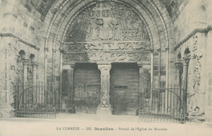 Beaulieu-sur-Dordogne : "La Corrèze - 395. Beaulieu - Portail de l'église du Moustier".