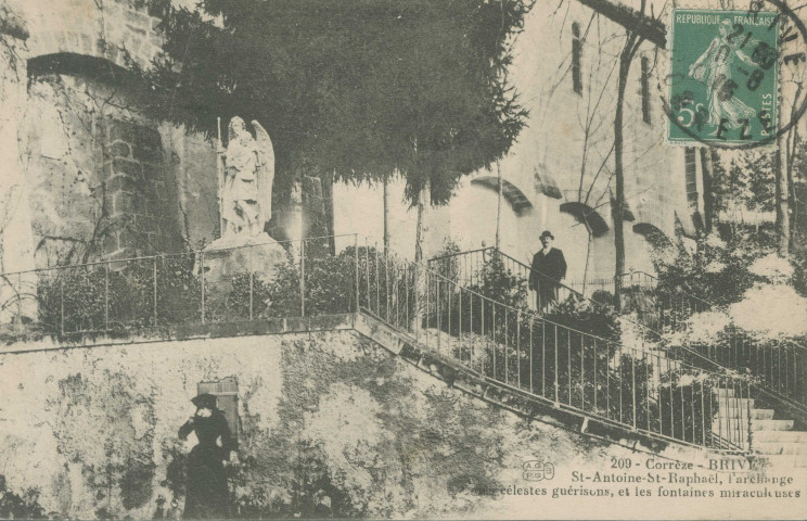 Brive-la-Gaillarde : "209 - Corrèze - Brive - St-Antoine-St-Raphaël, l'archange, des célestes guérisons, et les fontaines miraculeuses".