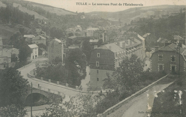 Tulle : "Tulle - Le nouveau pont de l'Estabournie". Pont Dunant et entrée de l'avenue Victor-Hugo.