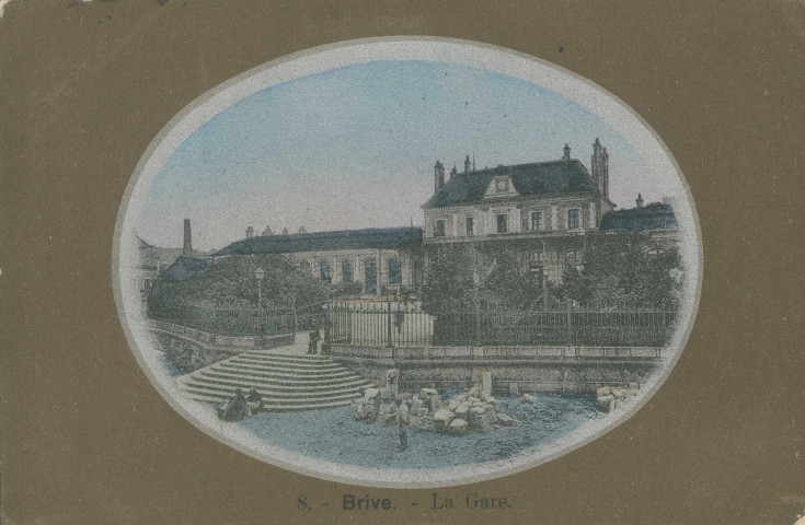 Brive-la-Gaillarde : "8. - Brive. - La gare".
