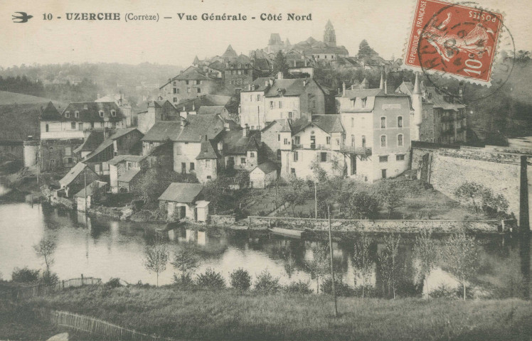 Uzerche : "10 - Uzerche (Corrèze) - Vue générale - Côté Nord".