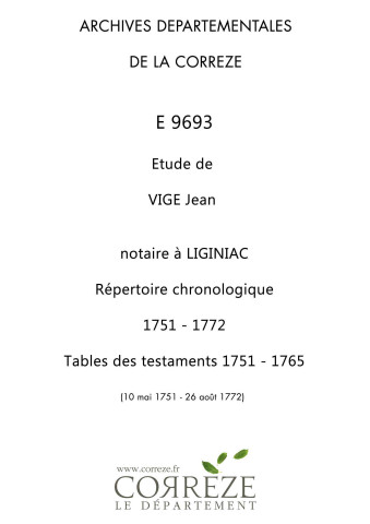 Répertoire chronologique (10 mai 1751-26 août 1772); table des testaments (1751-1765)