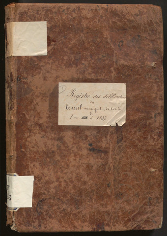 Délibérations du conseil municipal. 12 août 1794-12 novembre 1837