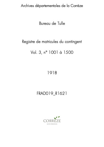 Classe 1918 : matricules 1001 à 1500.