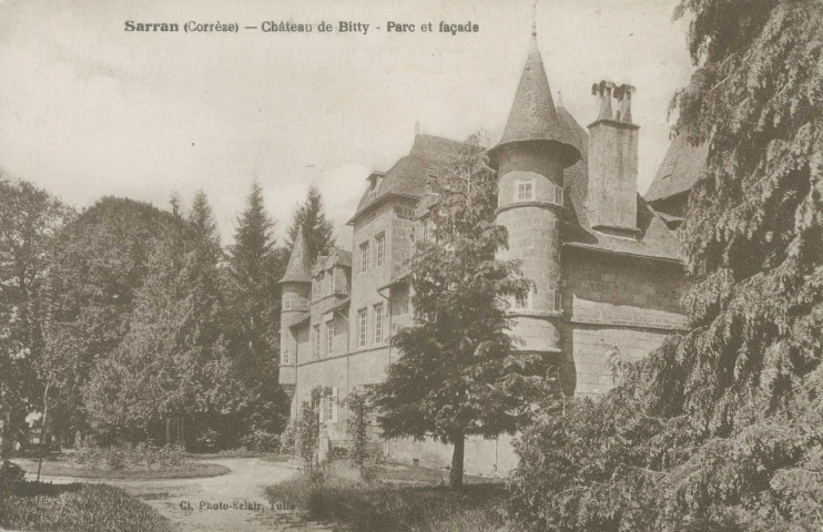 Sarran : "Sarran (Corrèze) - Château de Bitty - Parc et façade".