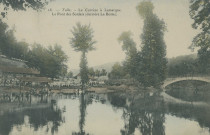 Tulle : "28. - Tulle. - La Corrèze à Lamarque. Le pont des soldats (derrière la Botte).".