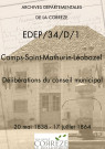 Délibérations du conseil municipal. 20 mai 1838-17 juillet 1864