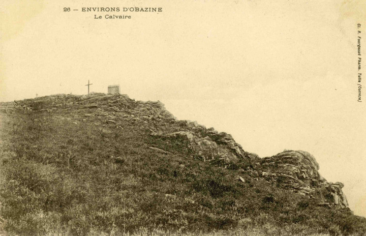 "26 - Environs d'Obazine. Le Calvaire".