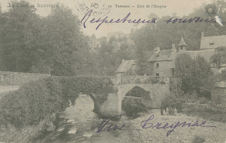 Treignac : "La Corrèze illustrée - 70 Treignac - Côté de l'hospice".