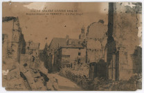 La grande guerre 1914-16 : Bombardement de Verdun - La rue Maze.
