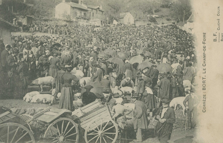 Bort-les-Orgues : "Corrèze : Bort - Le champ-de-foire".