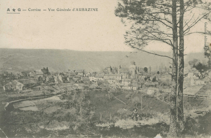 Aubazine : "A*G - Corrèze - Vue générale d'Aubazine".