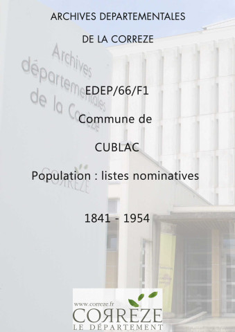 Population : listes nominatives (1841-1954), dénombrements (1881-1886), mouvements de population (1889-1896).