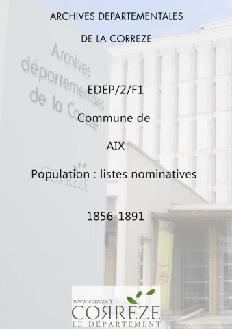 Population : listes nominatives (1856-1891), mouvements de populations (1888-1891).