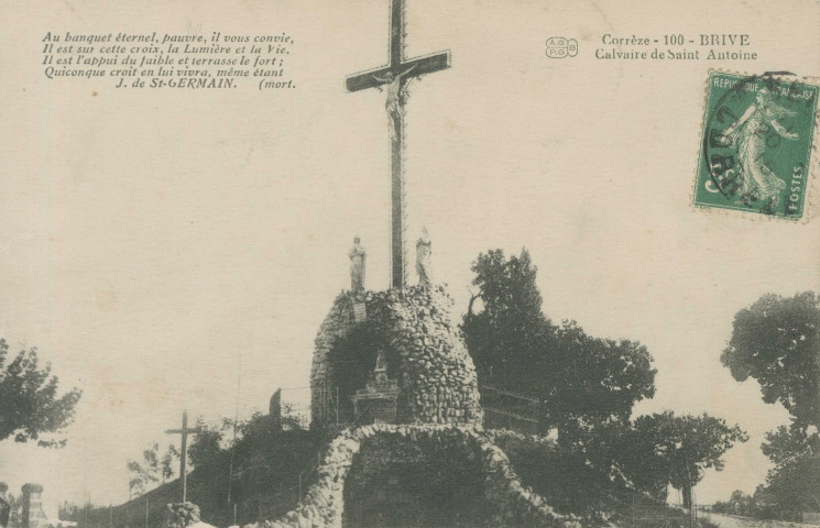 Brive-la-Gaillarde : "Corrèze - 100 - Brive - Calvaire de Saint-Antoine".
