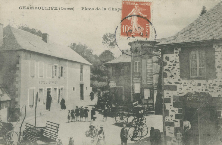Chamboulive : "Chamboulive (Corrèze) - Place de la Chapelle".