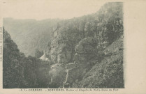 Servières-le-Château : "18. La Corrèze - Servières. Rocher et chapelle de Notre-Dame du Port".