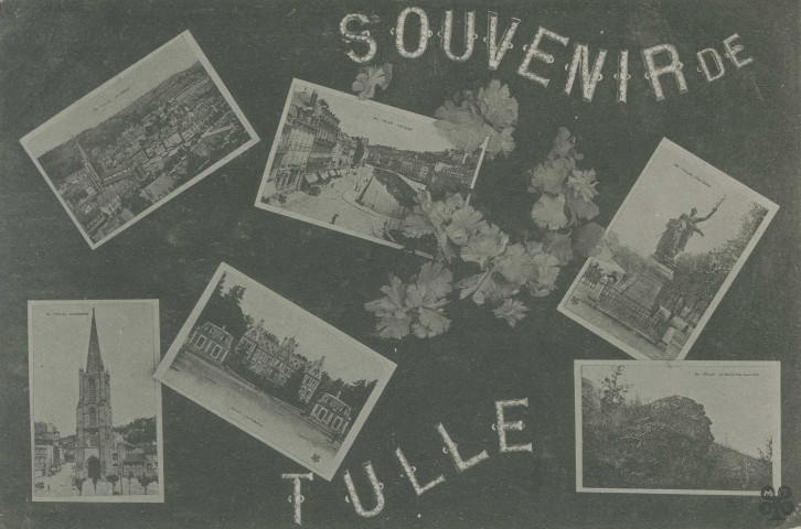 Tulle : "Souvenir de Tulle". Vues multiples.