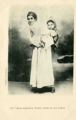 "(11) Types Algériens, femme arabe et son enfant".