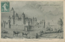 Arnac-Pompadour : "La Corrèze pittoresque - 132 - Pompadour - ancien château de Pompadour au XIIIe siècle - Reproduction d'estampe".