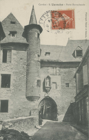 Uzerche : "Corrèze - 8. Uzerche - Porte Barrachaude".