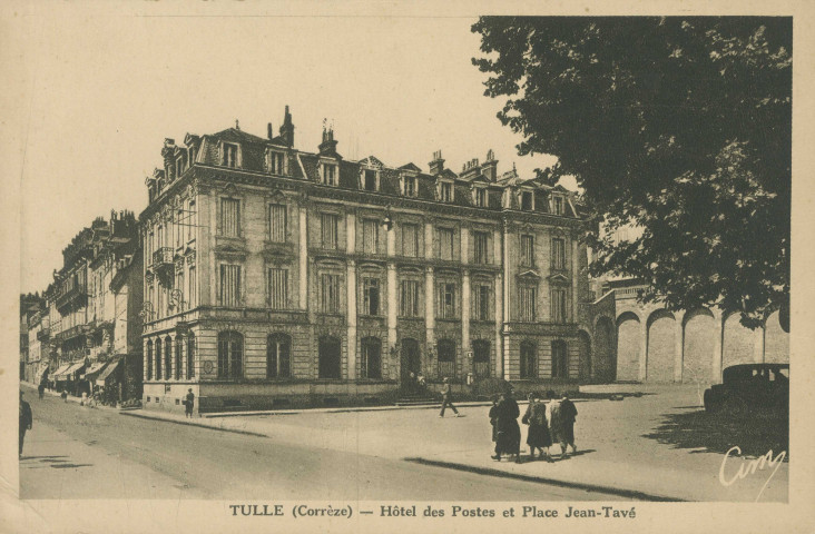 Tulle : "Tulle (Corrèze) - Hôtel des postes et place Jean-Tavé".
