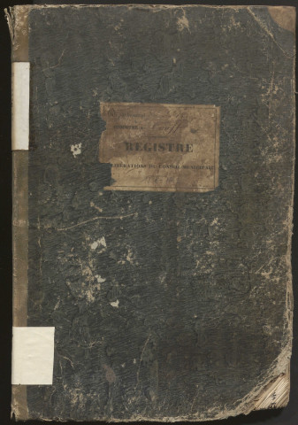 Délibérations du conseil municipal. 20 mai 1838-08 août 1869