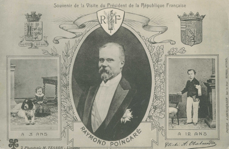 Souvenir de la visite du Président de la République française - Raymond Poincaré".