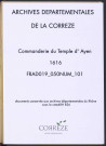 Liève de la commanderie et de ses membres.