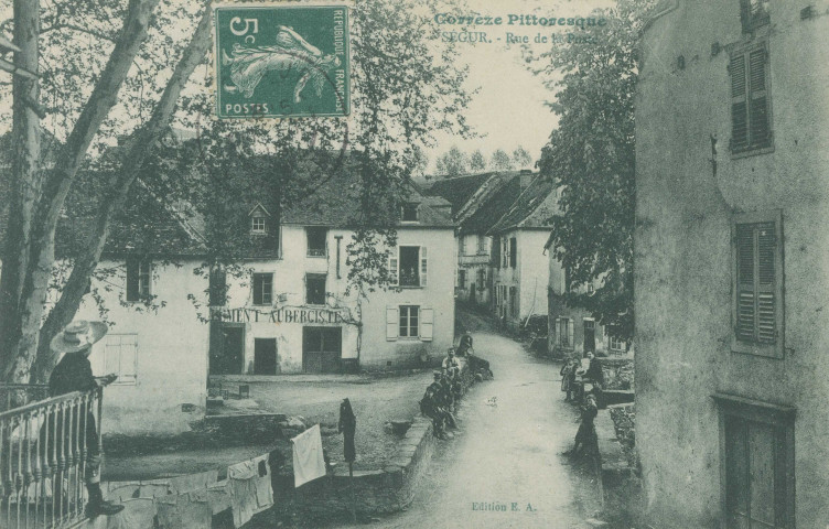 Ségur-le-Château : "Corrèze pittoresque - Ségur - Rue de la poste".