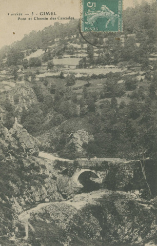 Gimel : "Corrèze - 3 - Gimel - Pont et chemin des cascades".