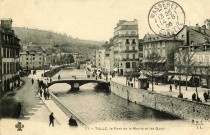 "77 - Tulle, le Pont de la Mairie et les Quais".