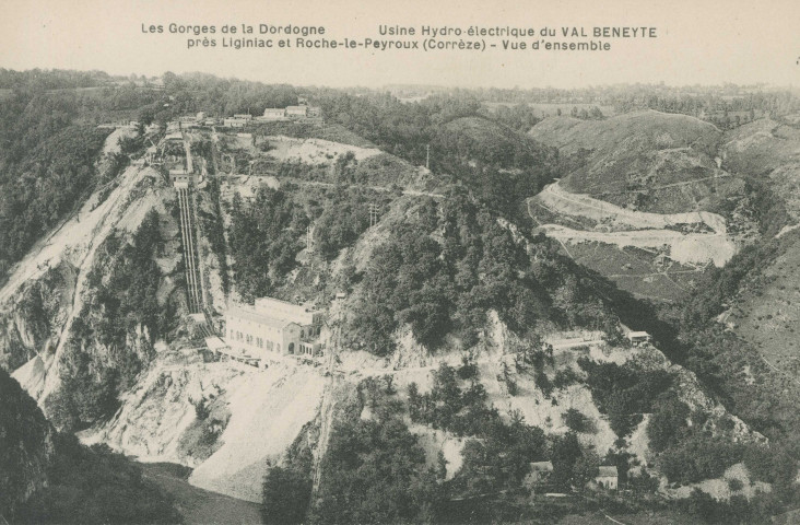Roche-le-Peyroux : "Les gorges de la Dordogne - Usine hydro-électrique du Val Beneyte près Liginiac et Roche-le-Peyroux (Corrèze) - Vue d'ensemble".