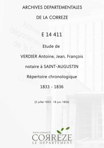 Répertoire chronologique : 2 juillet 1833-18 juin 1836
