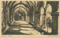 Tulle : "162 Tulle. - Galerie du cloître".