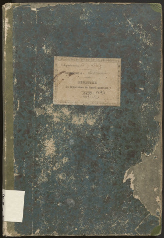 Délibérations du conseil municipal. 26 janvier 1859-11 mai 1873