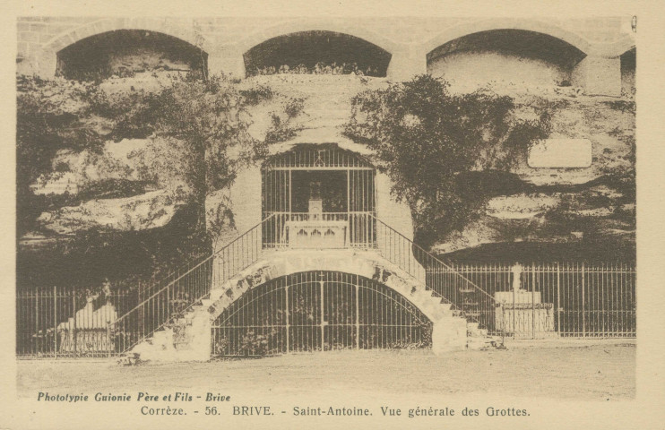 Brive-la-Gaillarde : "Corrèze. - 56. Brive. - Saint-Antoine. Vue générale des grottes.".