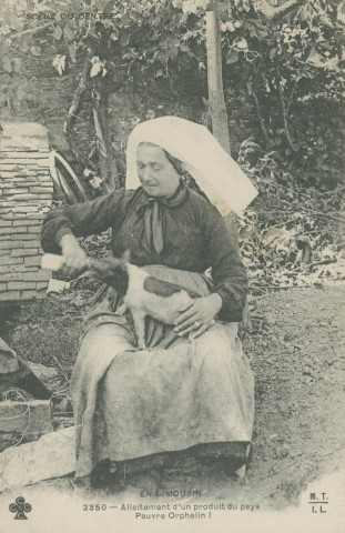 Folklore : "En Limousin - 2350 - Allaitement d'un produit du pays - Pauvre orphelin !".