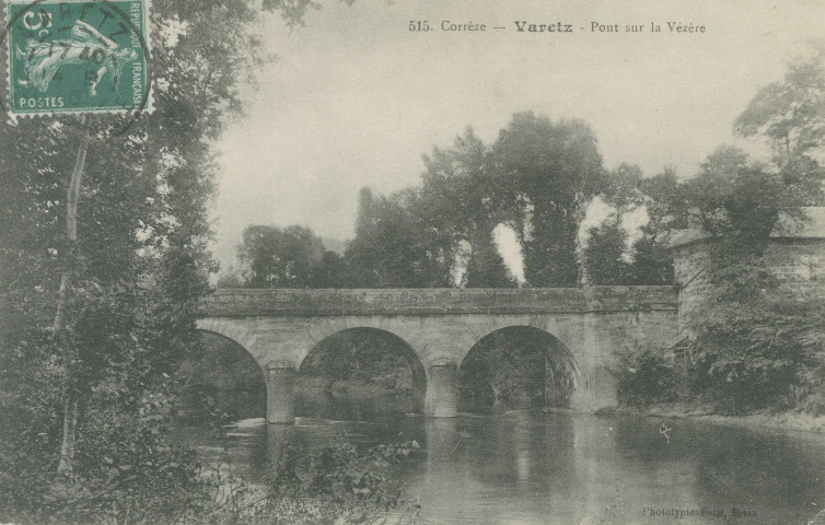 Varetz : "515. Corrèze - Varetz - Pont sur la Vézère".