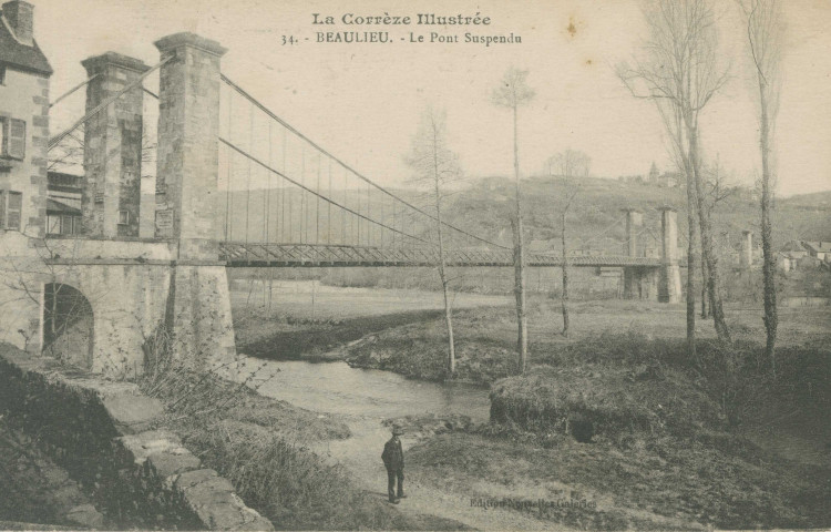 Beaulieu-sur-Dordogne : "La Corrèze illustrée - 34. - Beaulieu - Le pont suspendu".