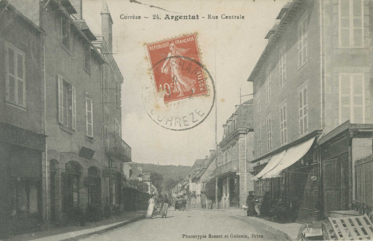 Argentat : "Corrèze - 24. Argentat - Rue centrale".