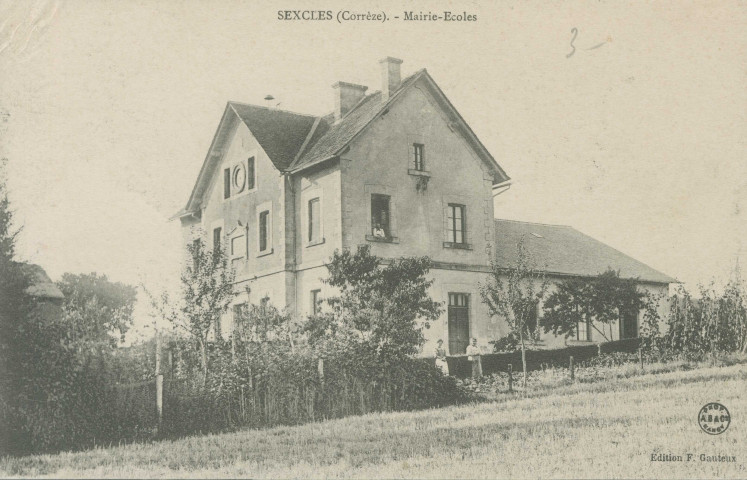 Sexcles : "Sexcles (Corrèze) - Mairie-écoles".
