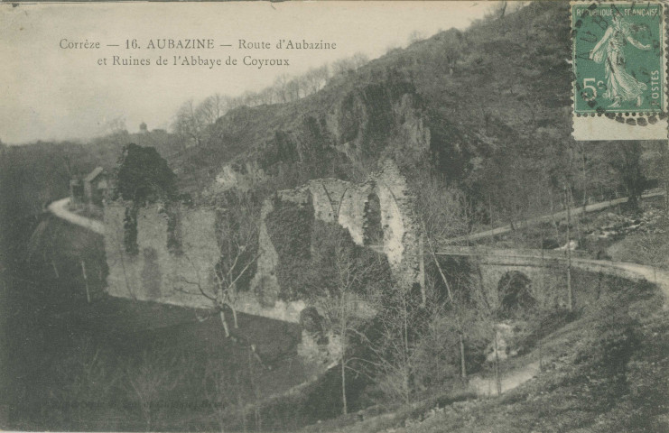 Aubazine : "Corrèze - 16 - Aubazine, Route d'Aubazine et ruines de l'abbaye de Coyroux