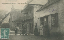 Rosiers-d'Egletons : "La Corrèze illustrée - Rosiers d'Egletons - Rue de l'église".