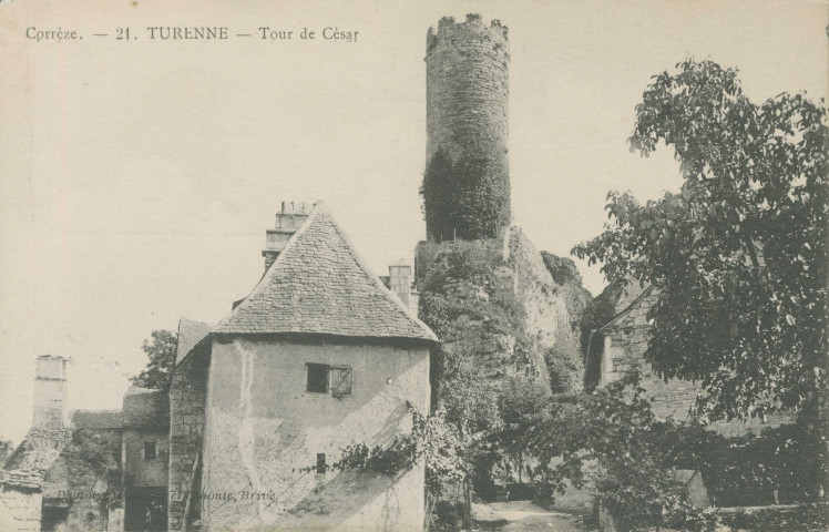 Turenne : "Corrèze. - 21. Turenne - Tour de César".